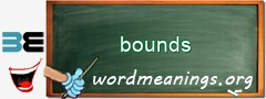 WordMeaning blackboard for bounds